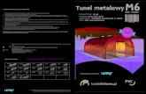 Tunele Ogrodnicze - LEMAR - Tunel metalowyM6 · 2016. 10. 20. · Min.10°C Instrukcja montażu TUNEL M6 6,0 x 3,0 x 2,0 m Zobacz animację montażu na Śruba + nakrętka 45mm 45szt