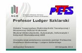 Profesor Ludger Szklarski - PTETiS Oddzial Krakowskiptetis.agh.edu.pl/110100lat/4.Dr_Dziadecki_ Profesor... · 2012. 12. 7. · Ludger Szklarski w 1934 r. ukończyłstudia na Wydziale