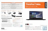 ThinkPad T460s - Lenovo...2016/07/15  · ThinkPad T460s ※写真は実物と異なる場合がございます。＊第6世代 インテル® Core i5 vPro プロセッサー搭載モデルもご用意しております。自動でモードを切り替える冷却機能