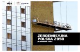 ZEROEMISYJNA POLSKA 2050 - WWF...6 ZEROEMISYJNA POLSKA 2050 TŁO I WPROWADZENIE Biorąc pod uwagę cały cykl życia, budynki zużywają około 41% energii pierwotnej w Polsce oraz