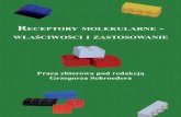 właściwości i zastosowaniemaldi.ch.pw.edu.pl/pomiary/Artykuly/Cursiva_2009.pdf · 2013. 9. 2. · ReceptoRy molekulaRne - właściwości i zastosowanie Praca zbiorowa pod redakcją