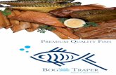 PREMIUM QUALITY FISH - Bogmar Traperbogmar-traper.pl/wp-content/uploads/2017/07/Bogmar...Bogmar - Traper Sp. z o.o. ul. Przyczółkowa 227 02-962 Warszawa tel./fax: +48 (22) 858-99-78
