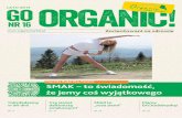 lato 2013 organic!organicmarket.pl/wp-content/uploads/2017/03/Organic_16... · 2017. 3. 2. · lato 2013 Zorientowani na zdrowie odmładzamy w 90 dni! Czy jesteś daltonistą smakowym?