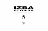Izba-Cywilna nr-3 2015-srodek Izby... · 2019. 7. 10. · 2015 r., II Ca 981/14, B. Puchalska, G. Wołosowicz, B. Łaszkiewicz) Sąd Okręgowy stwierdził, że przeznaczenie lokalu