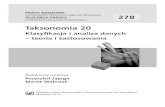 Taksonomia 20 · ska: Analiza strukturalna jako metoda klasyfikacji danych wbadaniach foresight ..... 44 Andrzej Bąk: Metody porządkowania liniowego w polskiej taksonomii – pa-kiet