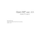 Open MP wer. 2 · 2016. 11. 16. · Open MP wer. 2.5 Wykład PR część 3 Rafał Walkowiak Instytut Informatyki Politechniki Poznańskiej Jesień 2016