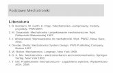 Podstawy Mechatronikitmm.pwr.edu.pl/fcp/qGBUKOQtTKlQhbx08SlkTVQJQX2o8... · 2019. 10. 9. · Mechatronika - definicje 1 Integracja naturalnie różnych systemówkonstrukcyjnych: mechanizmów,