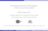 Fotometria Systemu Wileńskiego · 2015. 4. 23. · Fotometria Systemu Wileńskiego w Obserwatorium Watykańskim Robert Janusz SJyz yAkademia Ignatianum, ul.Kopernika 26, 31–501