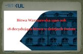 Bitwa Warszawska 1920 rok 18 decydująca bitwa w dziejach ......Podhorodecki Leszek, Sławne bitwy Polaków, Warszawa 1997. Skaradziński Bohdan, Polskie lata 1919-1920, t. 2, Sąd