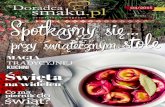Spotkajmy sięstole przy świątecznympackshot.prymatgroup.com/7. E-magazyn/Boże Narodzenie...Piotr ogiński - wywiad Świąteczny obiad dania na sylwestra i karnawaŁ 24 26 46 38
