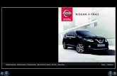 NISSAN X-TRAIL · 2020. 5. 8. · jest każdy Nissan X-TRAIL. W każdej sytuacji możesz czuć się pewnie i wyjść z niej z uśmiechem. Intuicyjny napęd na cztery koła. Dzięki