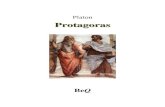 Protagoras - Ebooks gratuits · semble que Platon ait voulu dans le Protagoras tracer pour la postérité le tableau de cette vie intellectuelle intense qui fut celle d’Athènes