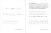 Biostatystyka - wum wnioskowanie wykladbiostatystykanzc.wum.edu.pl/.../biostatystyka_wyklad.pdf · 2016. 12. 29. · BIOSTATYSTYKA (biometria): nauka z pogra-nicza biologii i statystyki,