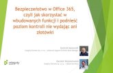 Bezpieczeństwo w Office 365, czyli jak skorzystać w ...integritypartners.pl › wp-content › uploads › 2015 › 12 › ...7/2/2012 7/2/2012 7/2/2012 7/2/2012 Message Type Email
