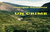 Georges Bernanos - Ebooks-bnr.comGeorges Bernanos UN CRIME 1935 bibliothèque numérique romande ebooks-bnr.com PREMIÈRE PARTIE I — Qui va là ? C’est toi, Phémie ? Mais il était