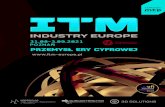 PL · 2021. 1. 27. · Siła ITM Industry Europe • obecność czołowych marek • z kraju i zagranicy • nowości branżowe • wydarzenia towarzyszące: konferencje, • seminaria,