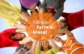 Slajd 1 - a-lifetiandeinfo.a-life.pl/TianDe-zycie-z-klasa.pdfMoŽliwoŠci TianDe dla Partnerów: ekskluzywne produkty stabilne Žródlo wysokich zarobków najlepsze samochody podróžowanie