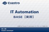 BASE - GitHub Pages第1.3版 Exastro developer BASE【実習】 ※本書では「Exastro IT Automation」を「ITA」として記載します。 目次 1. 管理コンソール 1