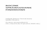 ROCZNE SPRAWOZDANIE FINANSOWE - Bankier.pl · 2020. 5. 19. · Sprawozdanie Finansowe Zakłady Mięsne Henryk Kania Spółka Akcyjna Za okres sprawozdawczy od 1 stycznia do 31 grudnia