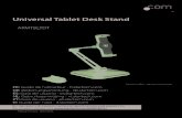 Universal Tablet Desk Stand · Väggstrukturen ska kunna klara av minst fyra gånger vikten av den monterade utrustningen. ... Nunca opere o ponga en funcionamiento este producto