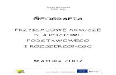 Matura 2007 – scenariusz dla CKEgeografia.lo4.poznan.pl/pliki/przykladowy arkusz 2007 CKE...Title Matura 2007 – scenariusz dla CKE Author Wysocki Arkadiusz Created Date 2/20/2007
