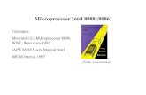 Mikroprocesor Intel 8088 (8086)home.agh.edu.pl/~ostrowsk/teksty/mikroprocesory6.pdfMikroprocesor Intel 8088 (8086) Literatura: Mrozi ński Z.: Mikroprocesor 8086. WNT, Warszawa 1992