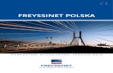 FREYSSINET POLSKA...Freyssibar System prętów sprężających Freyssibar zapewnia doskonałe możliwości wykonywania sprężania ele-mentów żelbetowych, montażu poprzez doprężenie