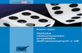 Polityka rachunkowości projektów dofinansowanych z UEmak.wsfiz.edu.pl/ebook/polityka_rachunkowosci_projektow.pdf · 2011. 2. 18. · rozliczanie zwrotów przez UE części poniesionych