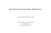 Wonderful Communication, Mobile Life. · 2013. 7. 19. · Log System Zaawansowane 21 Zaawansowany routing UPnP Problemy 22 Skróty 24 ... Dostęp dial-up Urządzenie wybiera domyślny