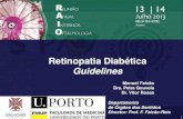 Retinopatia Diabética Guidelines - SPO Jovem · 2019. 8. 4. · Retinopatia diabética 90 – 95% dos diabéticos são do tipo 21,2 A retinopatia diabética proliferativa é mais