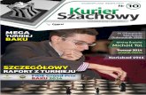 Kurier Szachowyspiwla.dukla.pl/dokumenty_szachy/kurier10.pdf · 2014. 11. 3. · Grand Prix FIDE – Baku 1–15 października 2014 Lp. Zawodnik Kraj Rank. 1 Fabiano Caruana Włochy