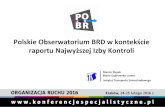 Polskie Obserwatorium BRD w kontekście raportu Najwyższej Izby Kontroli · 2016. 3. 1. · GAMBIT 2005 - zadanie programu operacyjnego na lata 2005 - 2007: utworzenie Polskiego