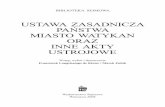 USTAWA ZASADNICZA PAŃSTWA MIASTO WATYKAN ORAZ …biblioteka.sejm.gov.pl/wp-content/uploads/2016/04/... · 2016. 4. 13. · 3 WSTĘP 1. Państwo Miasto Watykan jako szczególny podmiot
