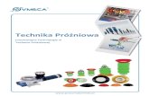 Technika Prozniowa Pneumatechnikpneumatechnik.pl/zdjecia/katalogi/technika prozniowa... · 2017. 12. 28. · Pompy Turtle Pump + Przyssawki System VMECA V -Grip Budowa i zasada działania