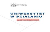 UNIWERSYTET WARSZAWSKI · 2018. 5. 24. · powstał Uniwersytet Warszawski. The University of Warsaw was founded by a decree issued on 19th November, 1816 by Russian Tsar and Polish