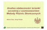 Analiza stateczności ścianki szczelnej z zastosowaniem ...home.agh.edu.pl/cala/prezentacje/3_SPW.pdfAnaliza stateczno ści ścianki szczelnej z zastosowaniem Metody Różnic Skończonych