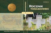 ROCZNIK - ttr-tomaszow.pl · Wnikliwa analiza fragmentów o rosnących garnkach i drzewach przemie-niających się w kamień pozwala dostrzec w Janie Długoszu także znawcę przyrody