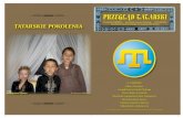 PRZEGLAD TATARSKIbibliotekatatarska.pl/wp-content/uploads/2015/07/pt04... · 2017. 6. 10. · Syberyjskie wspomnienia Ajszy Szabanowicz Tak budowaliśmy meczet... Tatarskie hramotki