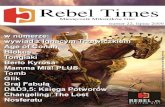 Rebel Times · 2017. 12. 29. · Neuroshima: HEX, Monastyr, Zombiaki, czy Gwiezdny Pirat - czasopismo związane z fantastyką. Ostatnimi czasy zaangażowany bardziej w gry planszowe.