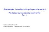 Statystyka i analiza danych pomiarowychdydfiz.univ.szczecin.pl/plik/Elem_Statystyki_cz1.pdfStatystyka opisowa - obejmuje, metody gromadzenia, danych, ich prezentacji oraz sumarycznego