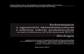 CKE - Informator 2019 biologia · 2017. 8. 30. · 1. Hierarchiczna budowa organizmu człowieka. Zdający przedstawia hierarchizację budowy organizmu człowieka (komórki, tkanki,