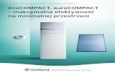 Gazowe kotły kondensacyjne typu COMPACT • ecoCOMPACT/4 • auroCOMPACT/4 ecoCOMPACT ... · ecoCOMPACT oferuje najwyższy komfort cieplny i jednocześnie najwyższy komfort przygotowania