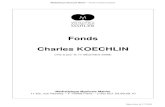 Fonds Charles KOECHLIN · 2010. 1. 13. · Médiathèque Musicale Mahler – Fonds Charles Koechlin Mise à jour le 20/12/09 2 Fonds Charles KOECHLIN NB : Le Fonds Charles Koechlin