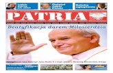 „PATRIA” Ludzie PATRIA · Jana na Lateranie ks. kard. Camil-lo Ruini, wikariusz generalny Ojca Świętego Benedykta XVI dla die-cezji rzymskiej, rozpoczyna proces beatyfikacyjny