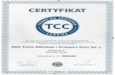 TCC o - Z&G Trans · 2017. 11. 28. · TCC o W oparciu o najwyŽsze normy bezpieczeóstwa System Trans.eu przyznaje Z&G Trans Zdzistaw i Grzegorz Pysz Spa Gtówna 5 44-240 Žory o
