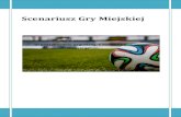 Scenariusz Gry Miejskiej · 2019. 9. 10. · Scenariusz Gry Miejskiej ”SPORTin–Sport for social inclusion”, numer referencyjny 602917-EPP-1-2018-1-LT-SPO-SSCP, dofinansowany