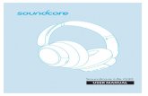 Soundcore Life Q30 USER MANUAL...2020/11/04  · English 01 Čeština 08 Dansk 15 Deutsch 22 ελληνικά 29 Español 36 Suomi 43 Français 50 Magyar 57 Italiano 64 Nederlands