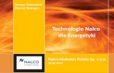 Technologie Nalco dla Energetyki · 2014. 1. 15. · Technologie Nalco dla Energetyki - Uzdatnianie obiegów chłodniczych technologia TRASAR 3D - Uzdatnianie obiegów wodno-parowych