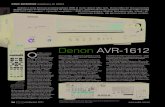 Denon AVR-1612 O - audio · AVR-1612, ale również − i przede wszystkim − AVR-1312 kosztujący 1600 zł. Do końca roku w linii „12” pojawią się kolejne, ale już znacznie