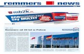 remmers news - Budujemy Dom · 2020. 3. 24. · remmers news Gazetka Remmers Polska Sp. z o.o. Nr 29 Sierpień 2016 1996 - 2016 Remmers od 20 lat w Polsce Działalność firmy Minęło